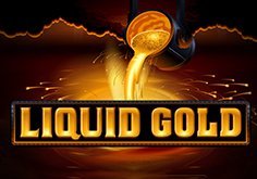 Liquid Gold Slot